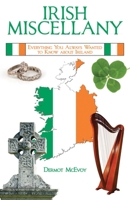 Irish Miscellany: Everything You Always Wanted to Know About Ireland 1629145165 Book Cover