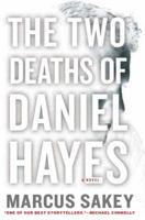 The Two Deaths of Daniel Hayes 052595211X Book Cover