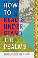 How to Read and Understand the Psalms 1433584336 Book Cover