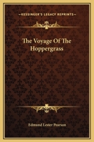 The Voyage of the Hoppergrass 1502930714 Book Cover