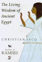 The Living Wisdom of Ancient Egypt 0671022199 Book Cover