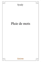 Pluie de mots (French Edition) 2414102314 Book Cover