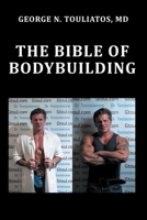 The bible of bodybuilding B09FNR1K7L Book Cover
