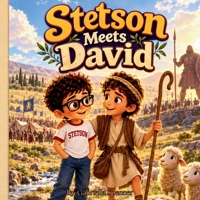 Stetson Meets David (Stetson Biblical) B0HJFWN47Q Book Cover