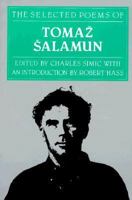 The Selected Poems of Tomaz Salamun (Ecco's Modern European Poetry Series) 0880011610 Book Cover