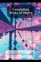 Cassandra's Works of Poetry B08M2LSDJW Book Cover