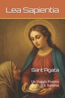 Sant'Agata: Un Viaggio Poetico (Ed. Italiana) (Italian Edition) B0GHRXJYL4 Book Cover