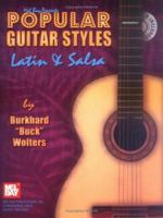 Popular Guitar Styles: Latin & Salsa [With CD] 0786649860 Book Cover
