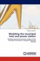 Modeling the municipal heat and power station 3847310836 Book Cover