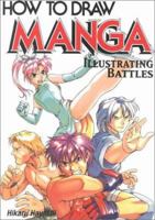 How To Draw Manga: Illustrating Battles 4766111478 Book Cover