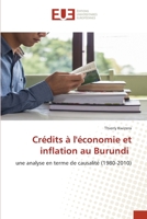 Crédits à l'économie et inflation au Burundi: une analyse en terme de causalité (1980-2010) 6203425753 Book Cover