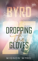 27: Dropping the Gloves 154692311X Book Cover