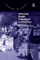 Informal Public Transport in Practice: Matatu Entrepreneurship 1138547360 Book Cover