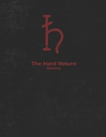 The Hard Return: Mercury (The ARC Series) B0DZTVTPCY Book Cover