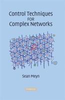 Control Techniques for Complex Networks 0521884411 Book Cover