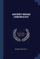 Ancient Indian Chronology 1340300370 Book Cover