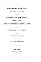 A Historical Discourse, Delivered by Request Before the Citizens of New Haven, April 25, 1838 1241457506 Book Cover