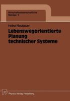 Lebenswegorientierte Planung Technischer Systeme 3790804223 Book Cover