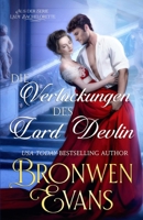 Die Verlockung des Lord Devlin: Regency-Romanze besten Freund eines Bruders (Aus der Serie Lady Bachelorette) (German Edition) B0CSXJWR8T Book Cover