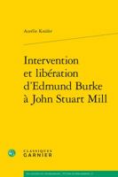Intervention Et Liberation d'Edmund Burke a John Stuart Mill 2406058603 Book Cover