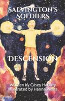 Salvington's Soldiers: Descension 1792985231 Book Cover