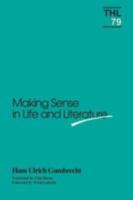 Making Sense in Life and Literature (Theory and History of Literature) 0816619549 Book Cover