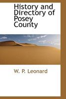 History and Directory of Posey County 1015775810 Book Cover