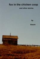 fox in the chicken coop 1483928616 Book Cover