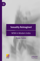 Sexuality Reimagined: MSM in Modern India 9811970629 Book Cover