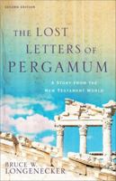 The Lost Letters of Pergamum: A Story from the New Testament World 0801026075 Book Cover