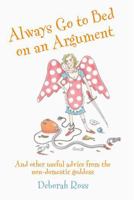 Always Go to Bed on an Argument 1861978464 Book Cover