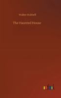 The Haunted House 3752309938 Book Cover