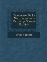 Traversée De La Méditerranée En Ballon 1289911118 Book Cover
