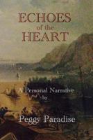 Echoes of the Heart 1500223514 Book Cover