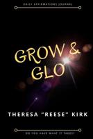 Grow & Glo 1983515647 Book Cover