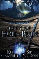 City of Hope and Ruin 0692712607 Book Cover