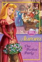 Aurora The Perfect Party 1423127684 Book Cover