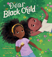 Dear Black Child 0063091976 Book Cover
