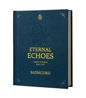 Eternal Echoes: A Book of Poems: 1994–2021 0670096466 Book Cover