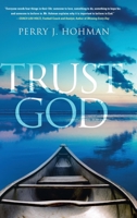 Trust God 1633938859 Book Cover