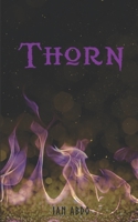 Thorn: Book 2 in The Grove Trilogy 0986434310 Book Cover