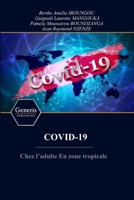COVID-19 Chez l’adulte En zone tropicale B0C1J9ZR1N Book Cover