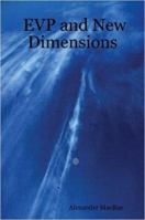 EVP and New Dimensions 1411615034 Book Cover