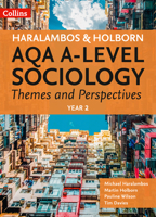AQA A Level Sociology Themes and Perspectives: Year 2 (Haralambos and Holborn AQA A Level Sociology) 000824278X Book Cover