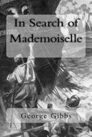 In Search of Mademoiselle 197404923X Book Cover