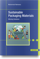 Sustainable Packaging Materials: Winning Solutions 1569901627 Book Cover