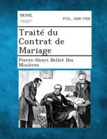 Traite Du Contrat de Mariage 1147836116 Book Cover