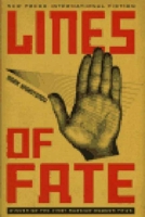 Lines of Fate: A Novel 1565842308 Book Cover