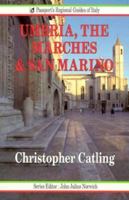 Umbria, the Marches and San Marino (Passport's Regional Guides of Italy) 0844299642 Book Cover
