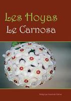 Les hoyas: Les carnosas 2322044113 Book Cover